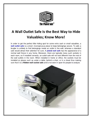 A Wall Outlet Safe Is the Best Way to Hide Valuables; Know More!