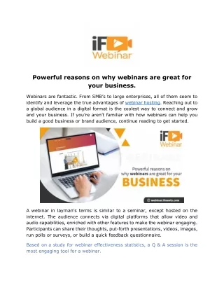 Powerful reasons on why webinars are great for your business.
