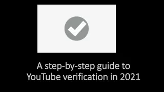 A step-by-step guide on how to get your YouTube channel verified in 2021.
