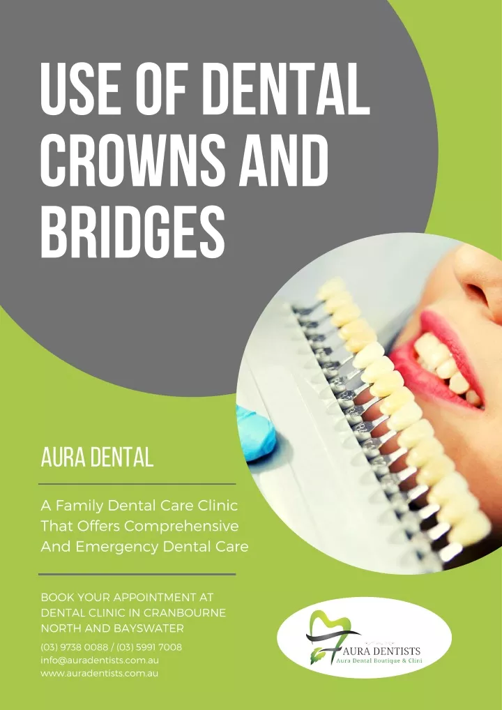 use of dental crowns and bridges