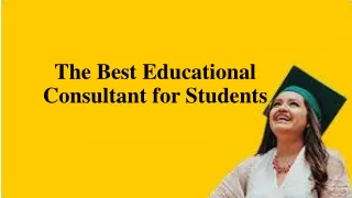 The Best Educational Consultant for Students