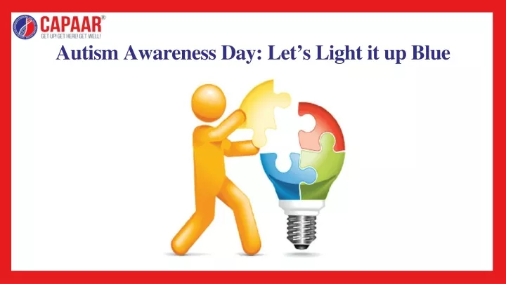 autism awareness day let s light it up blue