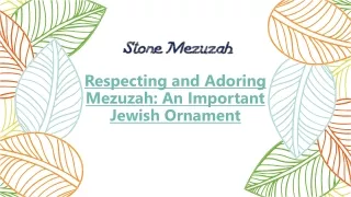 Respecting and Adoring Mezuzah: An Important Jewish Ornament
