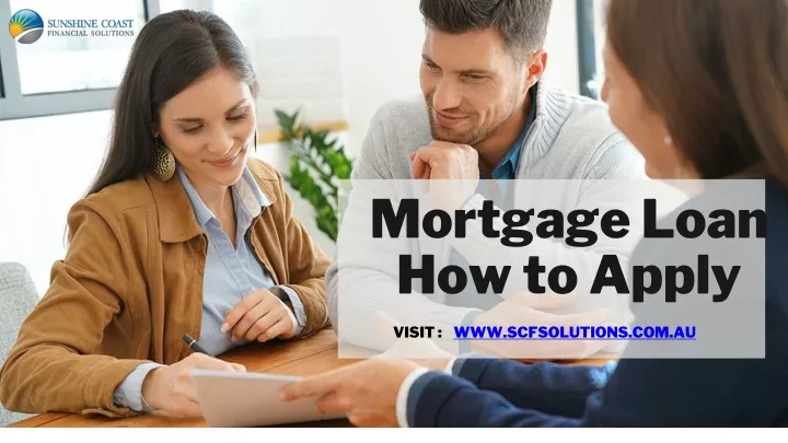 mortgage loan how to apply