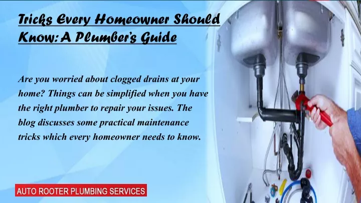 tricks every homeowner should know a plumber