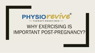 why exercising is important post pregnancy