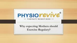 why expecting mothers should exercise regulary