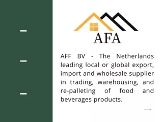 AFF BV - Export, Import, Wholesale Supplier of Food and Beverages