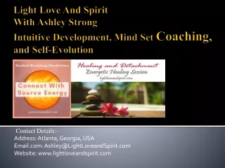 Light Love and Spirit