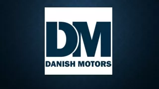 WELCOME TO DANISH MOTORS