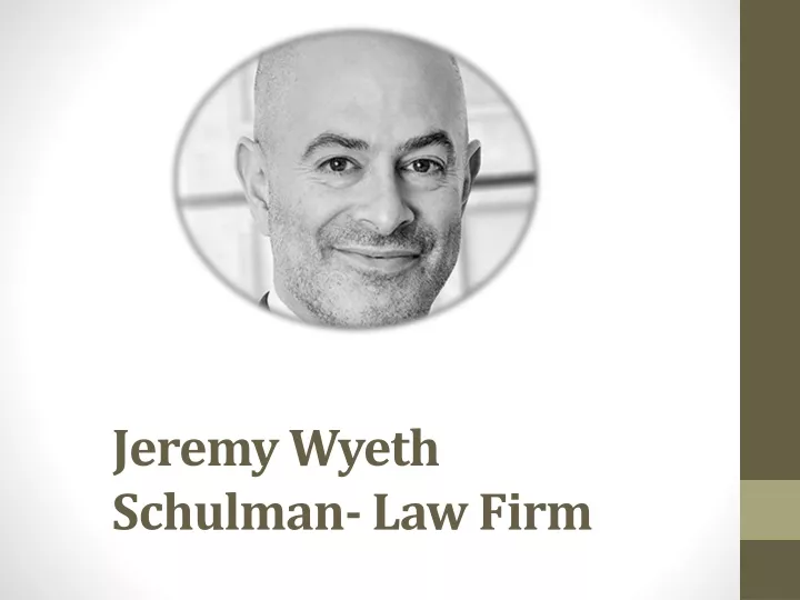 jeremy wyeth schulman law firm
