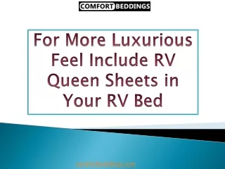 For More Luxurious Feel Include RV Queen Sheets in Your RV Bed