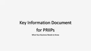 Key Information Document for PRIIPs: What Your Business Needs to Know