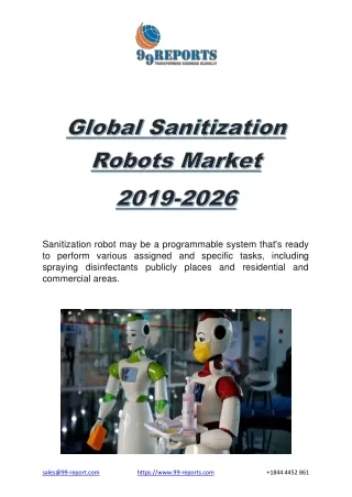 Global Sanitization Robots Market Report, Global Sanitization Robots Market for COVID-19 Impact Analysis