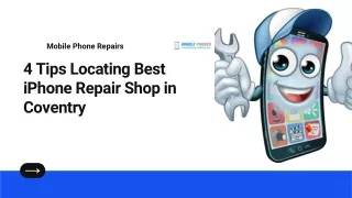 4 Tips Locating Best iPhone Repair Shop in Coventry