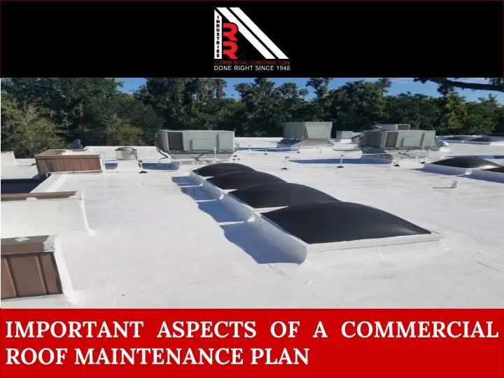 important aspects of a commercial roof