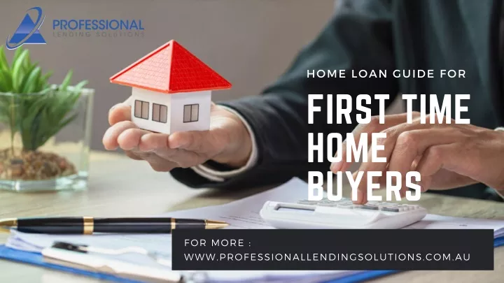 home loan guide for