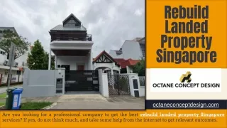 Rebuild Landed Property Singapore