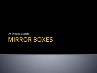 Mirror Packaging boxes