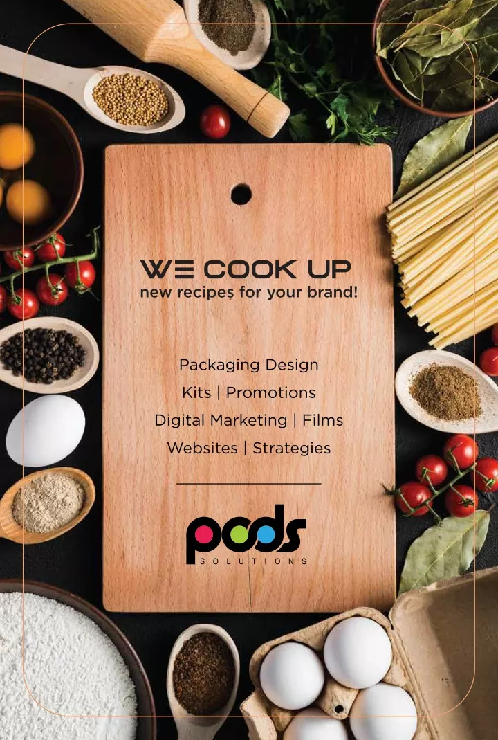 we cook up new recipes for your brand