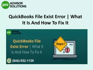 quickbooks file exist error what it is and how to fix it