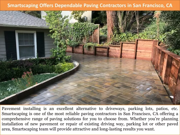 smartscaping offers dependable paving contractors in san francisco ca