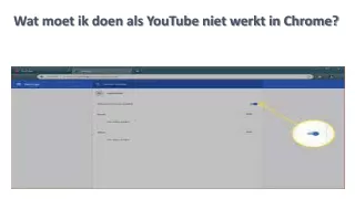 wat moet ik doen als youtube niet werkt in chrome