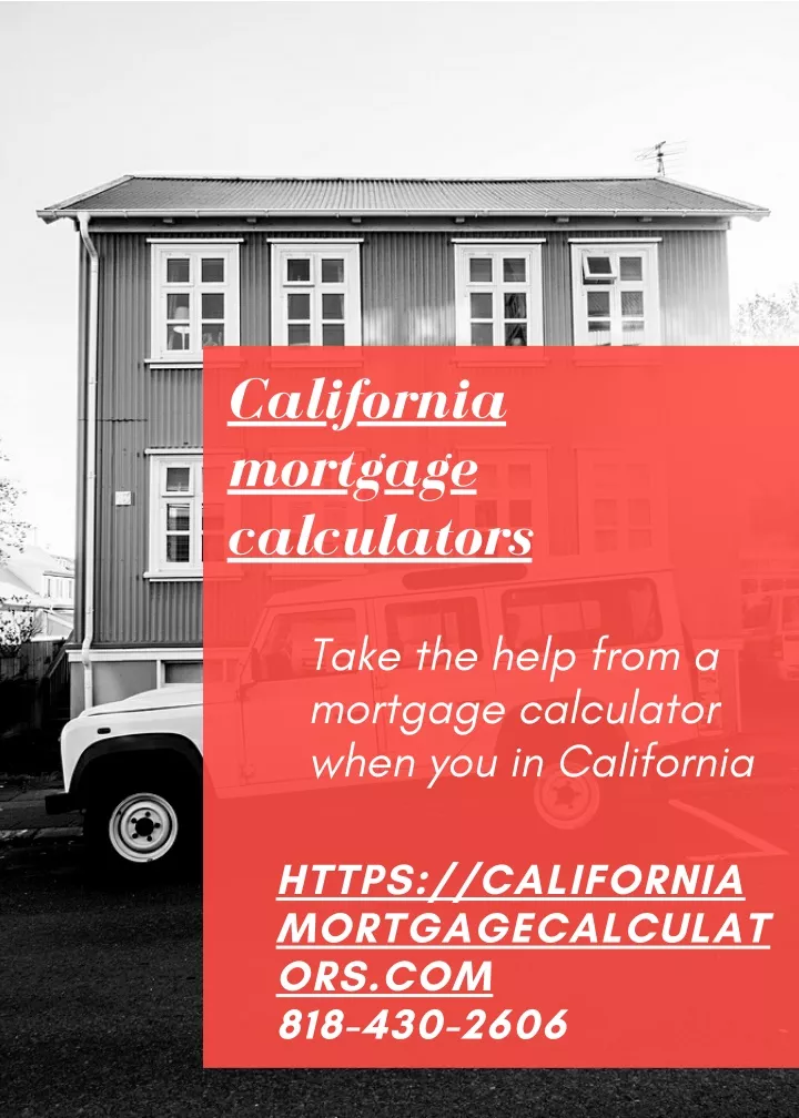 california mortgage calculators