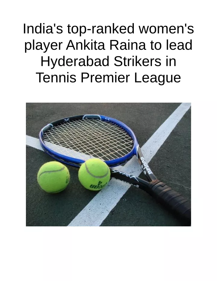 india s top ranked women s player ankita raina