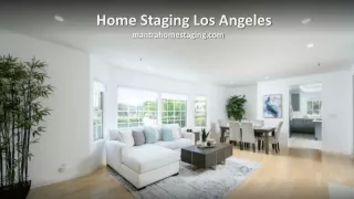 Home Staging Services Los Angeles, California
