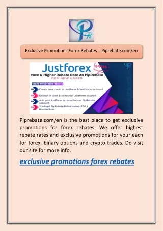 exclusive promotions forex rebates piprebate