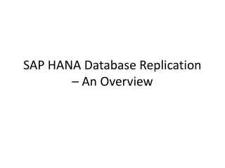SAP HANA Database Replication – An Overview