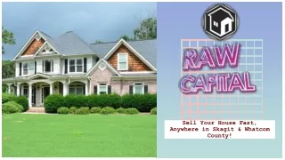 sell your house fast anywhere in skagit whatcom county