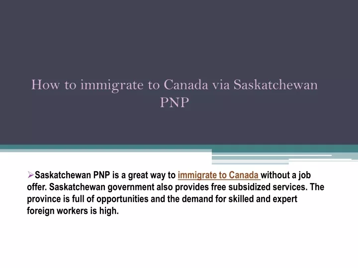 how to immigrate to canada via saskatchewan pnp