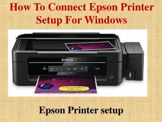 How To Connect Epson Printer Setup For Windows