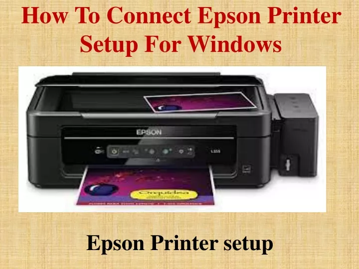 PPT - How To Connect Epson Printer Setup For Windows PowerPoint ...