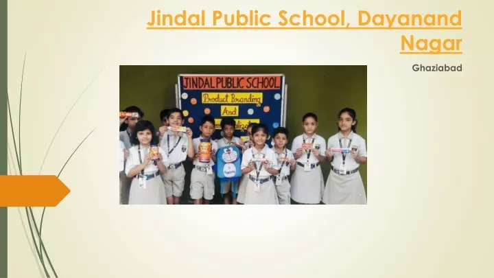 jindal public school dayanand nagar