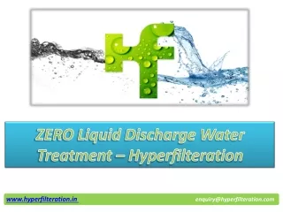 ZERO Liquid Discharge Water Treatment – Hyperfilteration