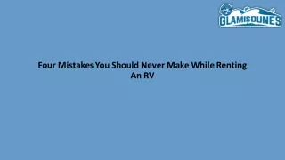 four mistakes you should never make while renting