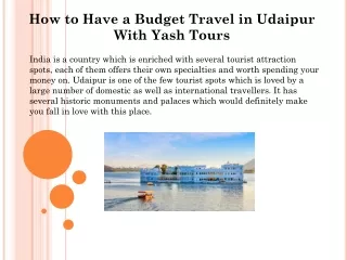 How to Have a Budget Travel in Udaipur With Yash Tours