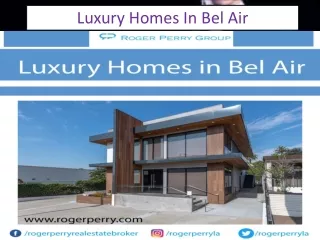 Luxury Homes In Bel Air