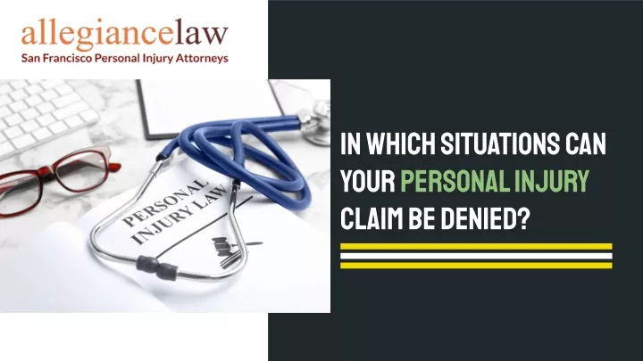 in which situations can your personal injury