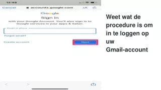 weet wat de procedure is om in te loggen op uw gmail account