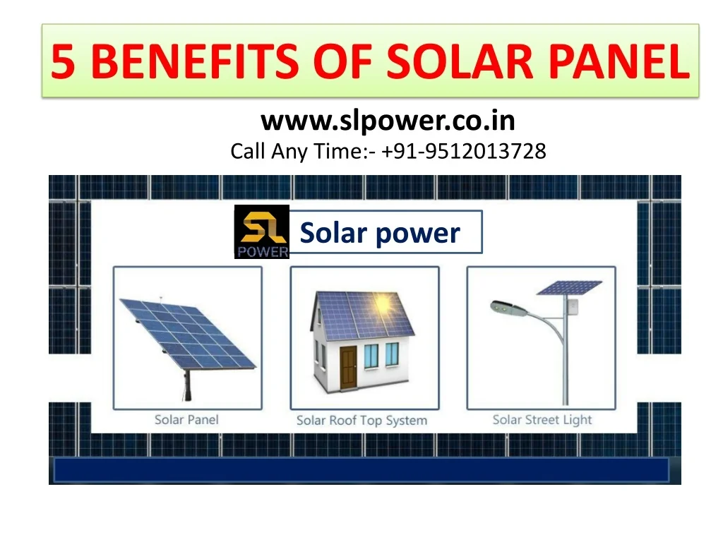 PPT - 91-9512013728 | 5 benefits of solar panel PowerPoint Presentation ...