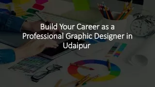 build your career as a professional graphic designer in udaipur