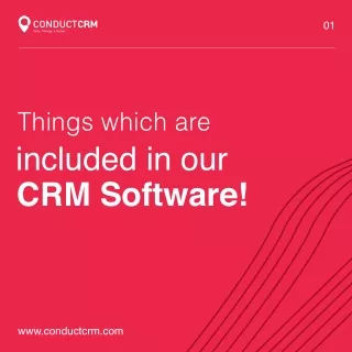 Things which are included in our CRM Software!