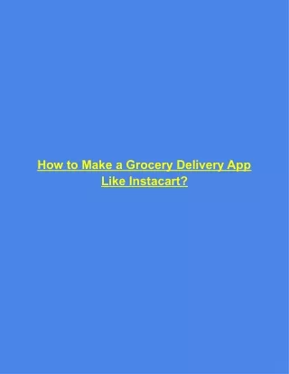 how to make a grocery delivery app like instacart