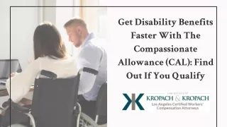 Get Disability Benefits Faster With The Compassionate Allowance (CAL): Find Out If You Qualify