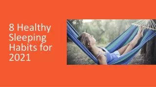 8 Healthy Sleeping Habits for 2021