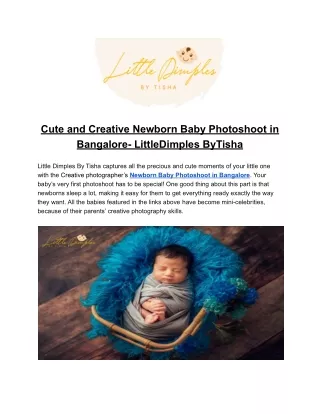 Cute and Creative Newborn Baby Photoshoot in Bangalore- LittleDimples ByTisha